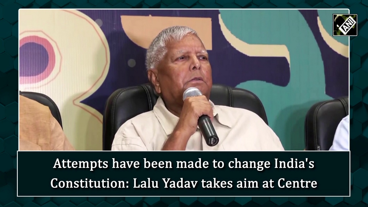 Attempts have been made to change India`s Constitution: Lalu Yadav takes aim at Centre